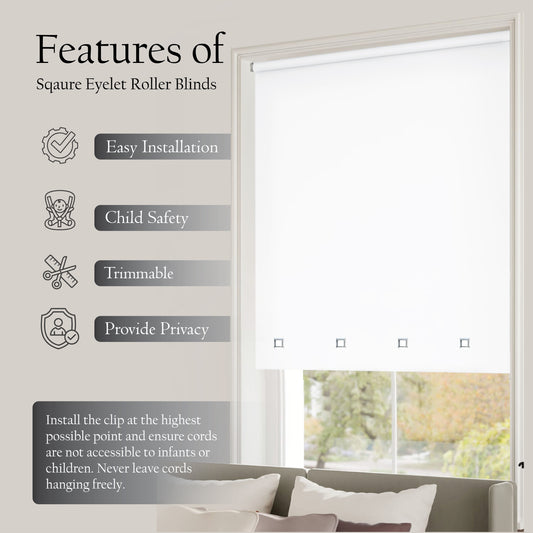 Square Eyelet Light Filtering roller blinds – White